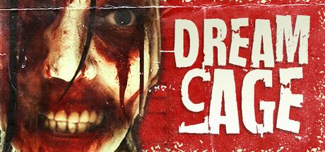 梦境牢笼/Dream Cage-全面游戏
