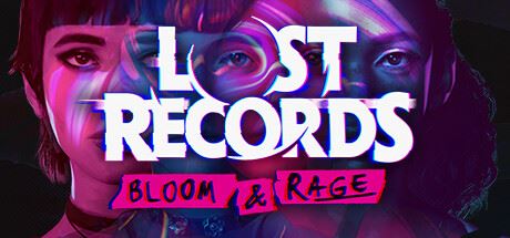 遗失的记录：绽放与愤怒/Lost Records: Bloom & Rage （更新v1.02.123391）-全面游戏